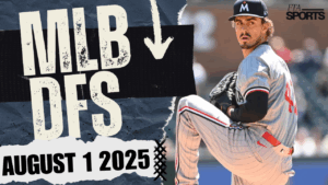 MLB DFS Picks 8/1/25