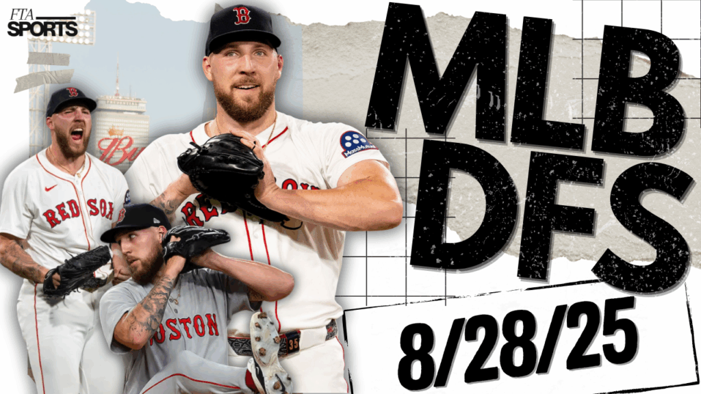 MLB DFS Picks 8/28/25