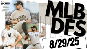 MLB DFS Picks 8/29/25