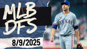 MLB DFS Picks 8/9/25