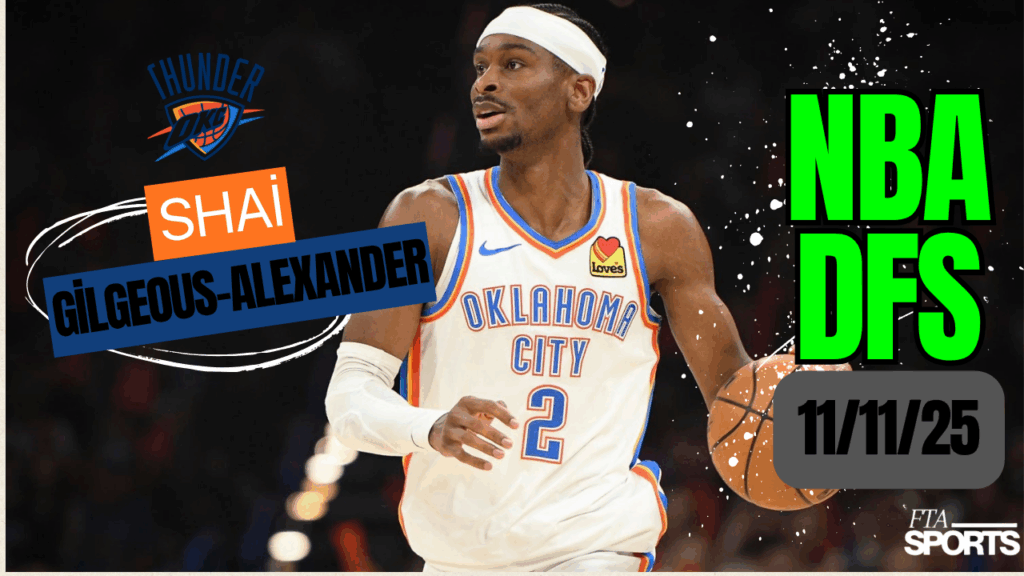 NBA DFS Picks 11-11-25
