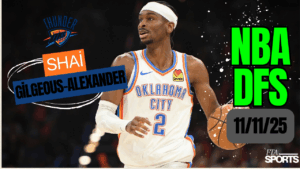 NBA DFS Picks 11-11-25