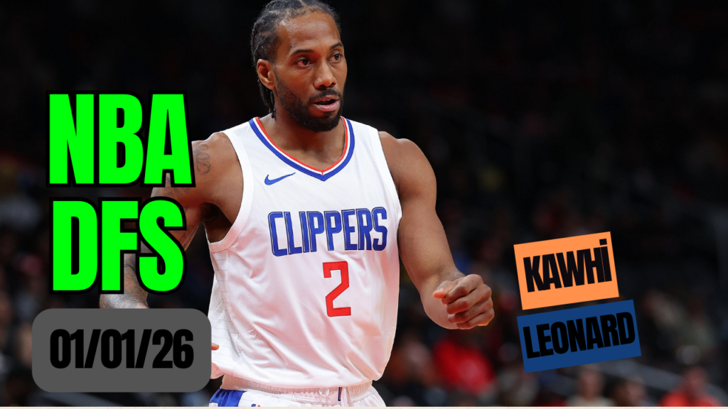 NBA DFS Picks 01-01-26
