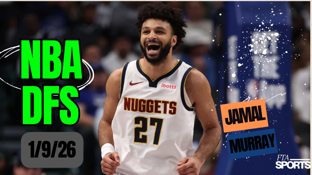 NBA DFS Picks 1-9-26