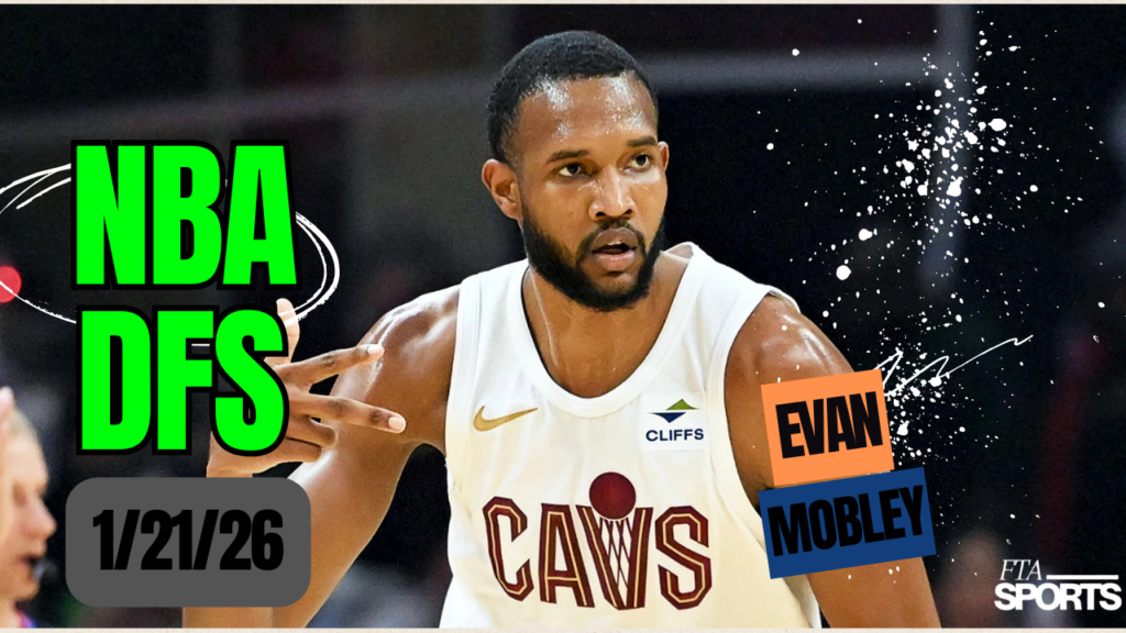 NBA DFS Picks 1-21-26