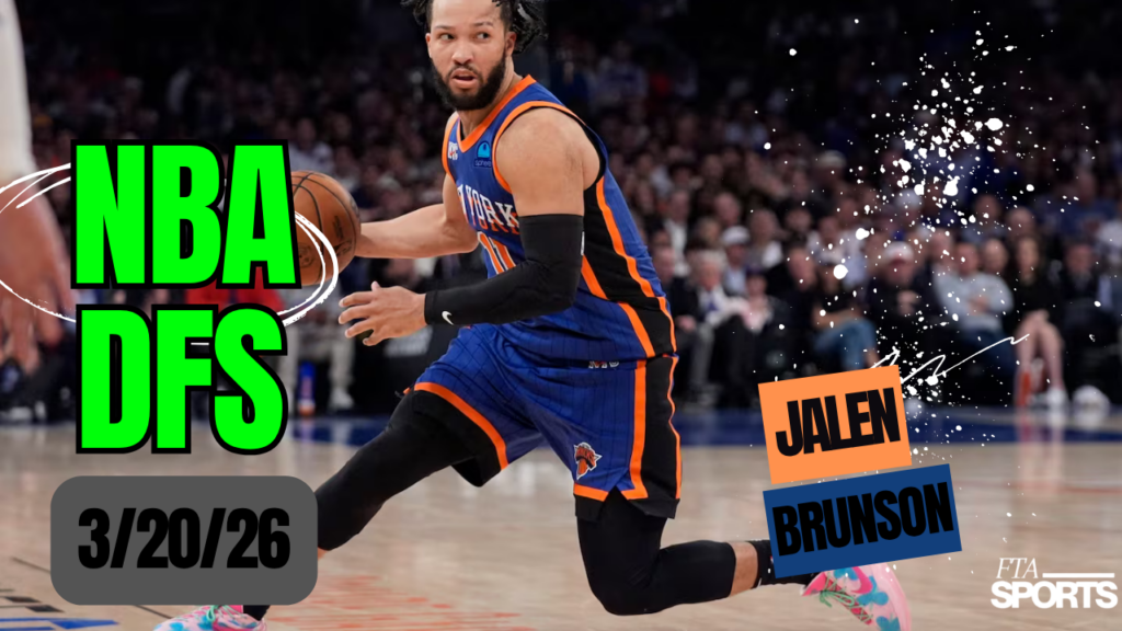 NBA DFS Picks 3-20-26