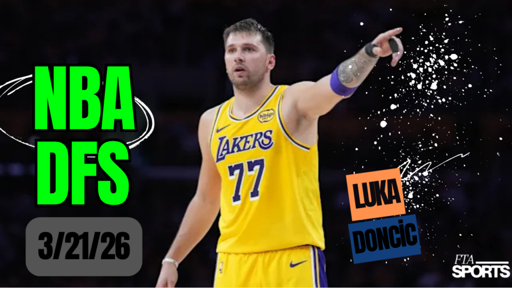 NBA DFS Picks 3-21-26