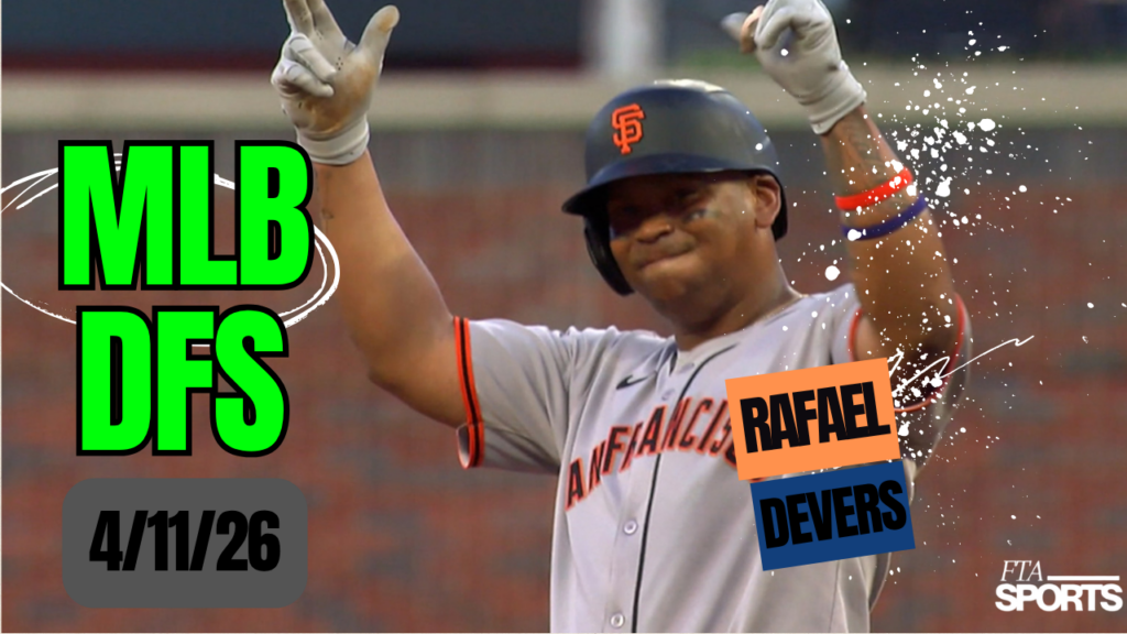MLB DFS Picks 4/11/26