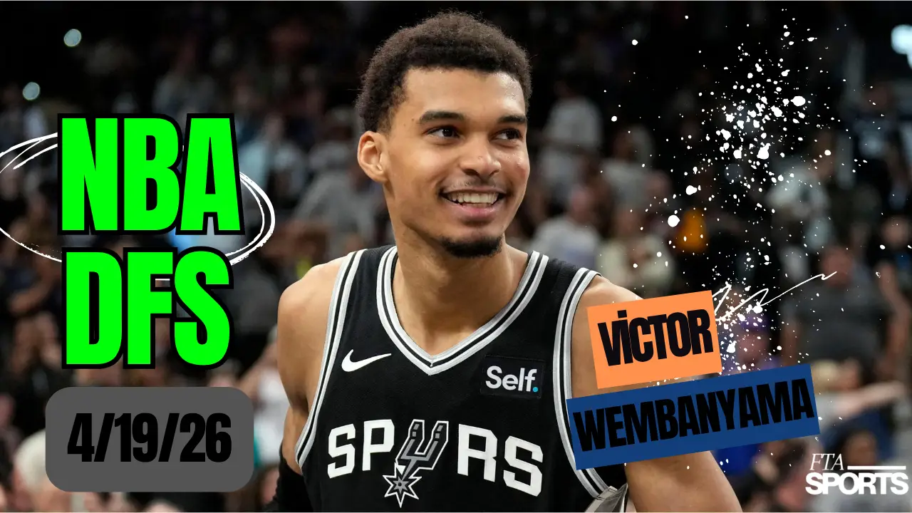 NBA DFS Picks 4-19-26
