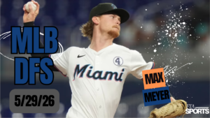 MLB DFS Picks 5/29/26